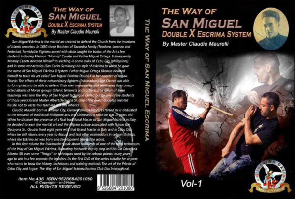 5° DVD ESKRIMA OF GOD – THE WAY OF SAN MIGUEL ESKRIMA DUBLE X