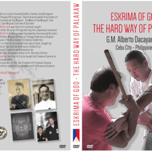 1° DVD ESKRIMA OF GOD – THE HARD WAY OF PALAKAW